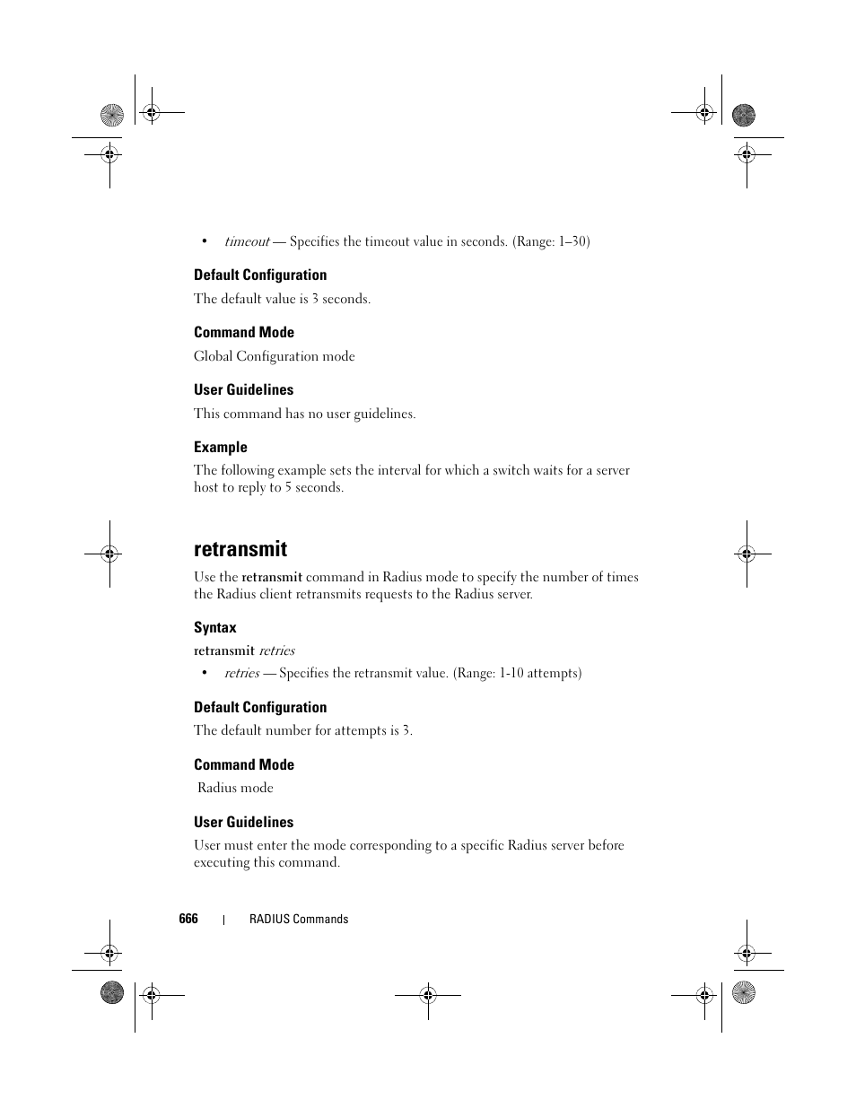 Default configuration, Command mode, User guidelines | Example, Retransmit, Syntax | Dell POWEREDGE M1000E User Manual | Page 666 / 1682