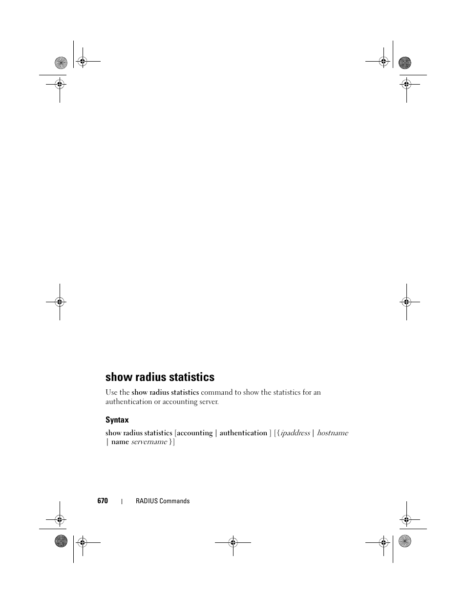 Show radius statistics, Syntax | Dell POWEREDGE M1000E User Manual | Page 670 / 1682