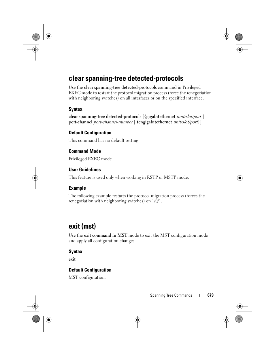 Clear spanning-tree detected-protocols, Syntax, Default configuration | Command mode, User guidelines, Example, Exit (mst), Clear spanning-tree, Detected-protocols | Dell POWEREDGE M1000E User Manual | Page 679 / 1682