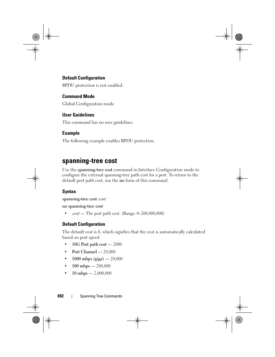 Default configuration, Command mode, User guidelines | Example, Spanning-tree cost, Syntax | Dell POWEREDGE M1000E User Manual | Page 692 / 1682