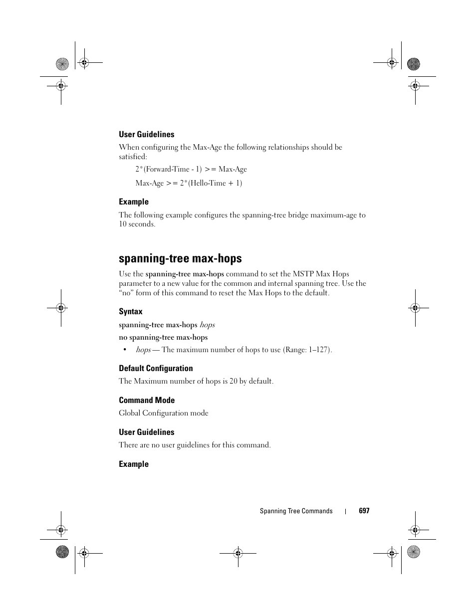 User guidelines, Example, Spanning-tree max-hops | Syntax, Default configuration, Command mode, Spanning-tree max, Hops | Dell POWEREDGE M1000E User Manual | Page 697 / 1682