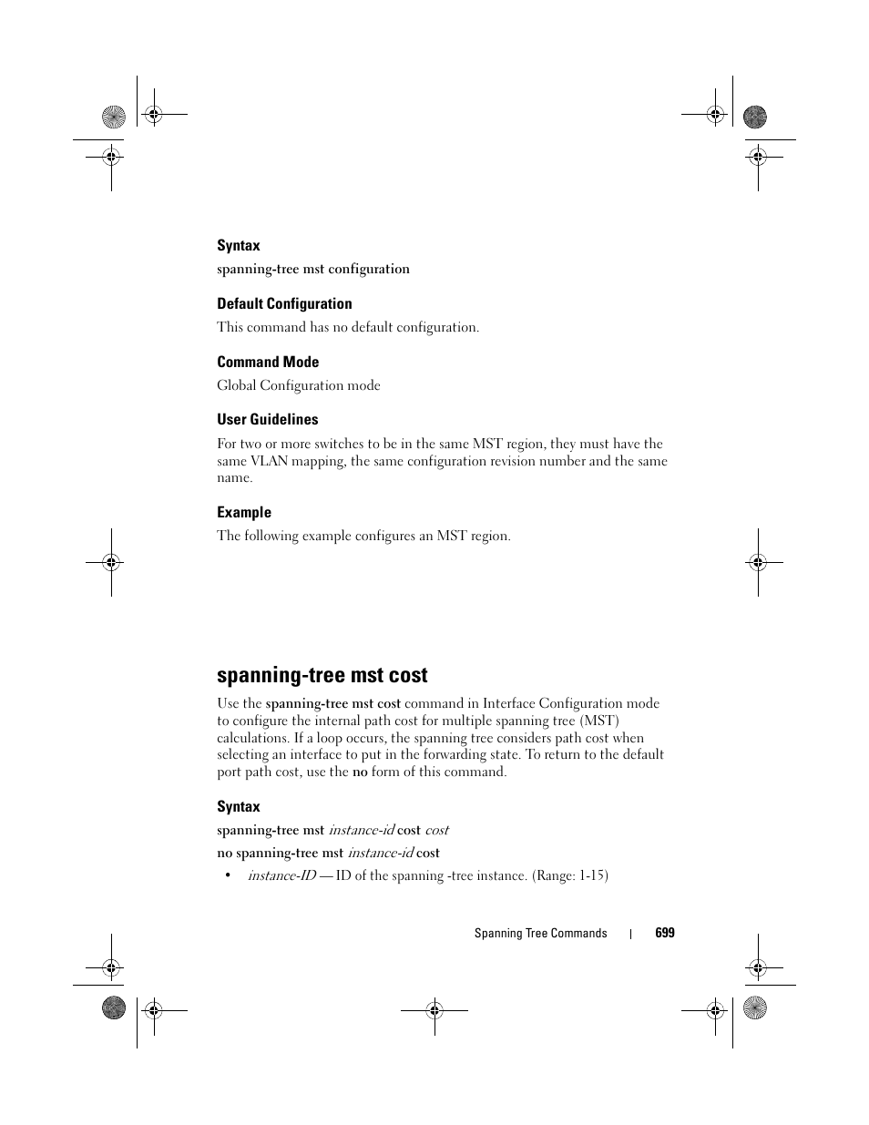 Syntax, Default configuration, Command mode | User guidelines, Example, Spanning-tree mst cost, Spanning-tree mst, Cost | Dell POWEREDGE M1000E User Manual | Page 699 / 1682
