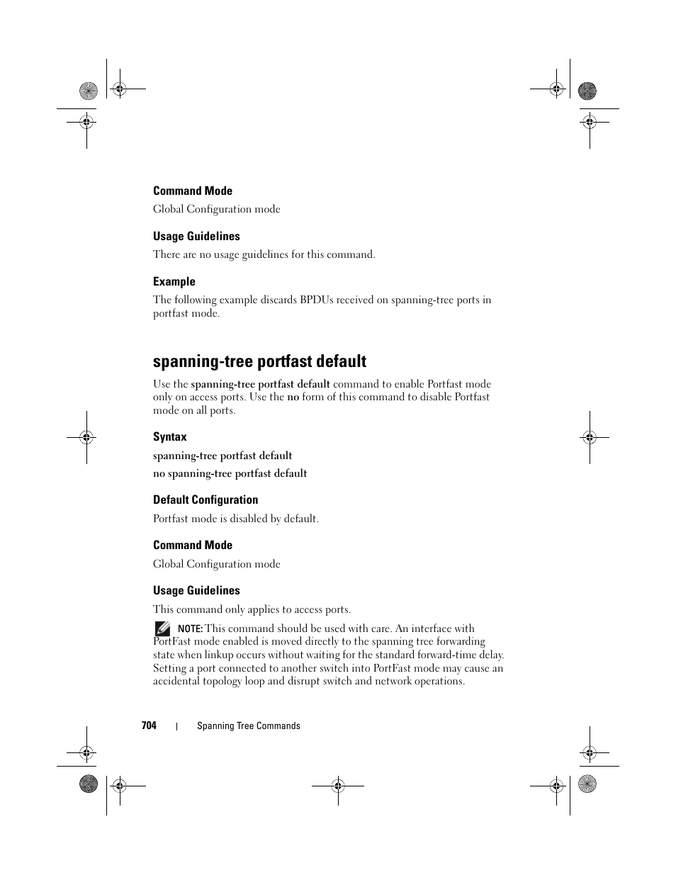 Command mode, Usage guidelines, Example | Spanning-tree portfast default, Syntax, Default configuration, Spanning-tree portfast, Default | Dell POWEREDGE M1000E User Manual | Page 704 / 1682