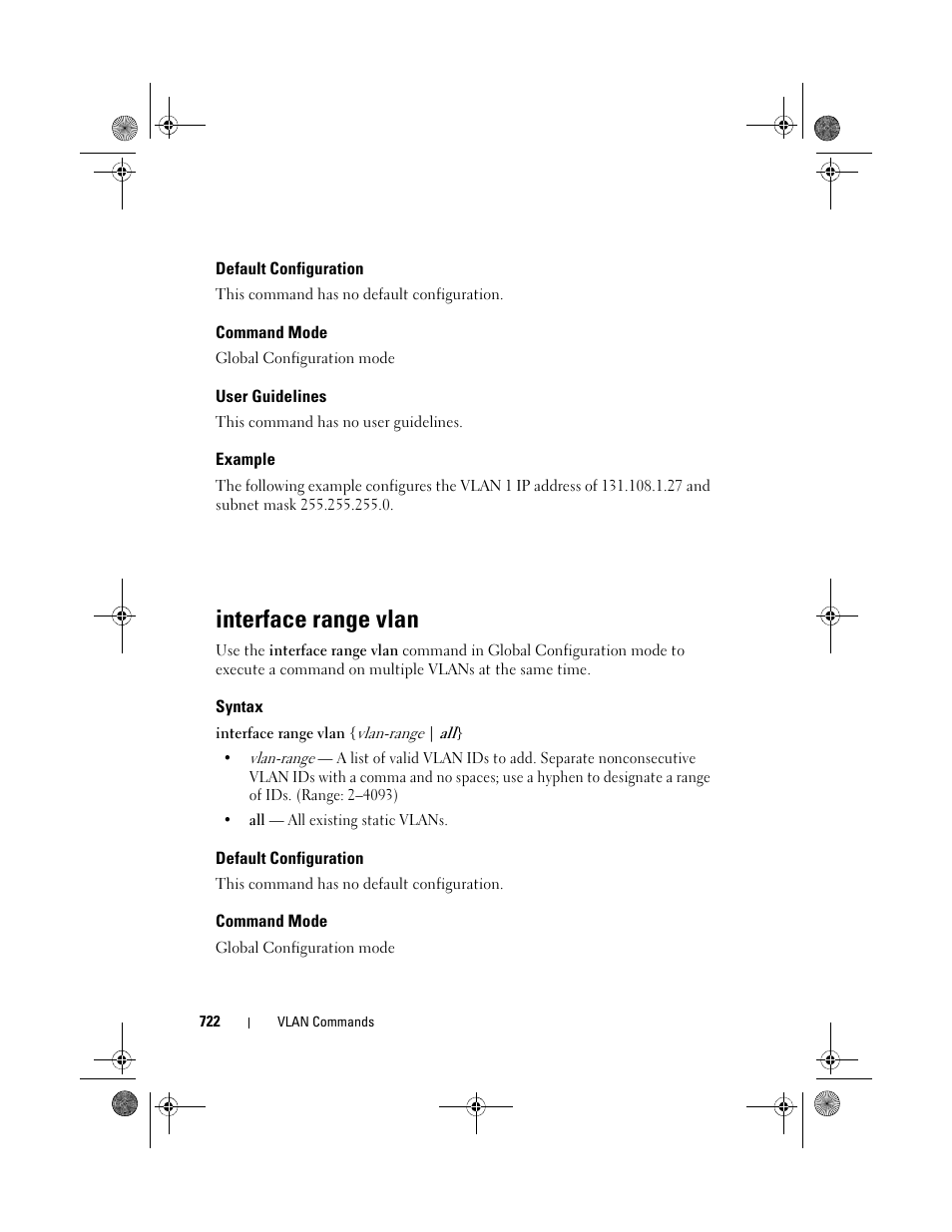 Default configuration, Command mode, User guidelines | Example, Interface range vlan, Syntax, E interface range vlan, Interface range, Vlan | Dell POWEREDGE M1000E User Manual | Page 722 / 1682