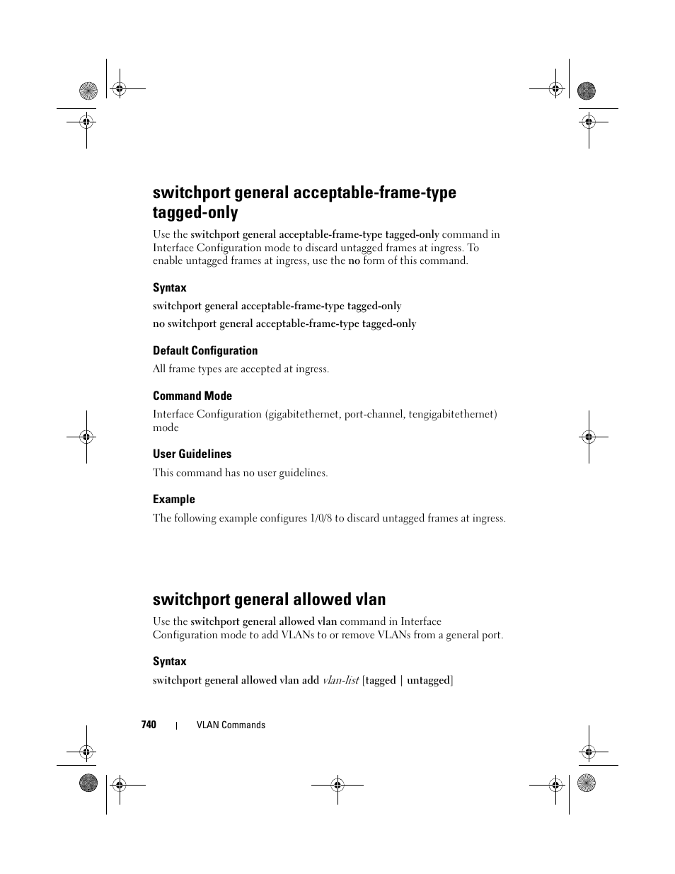 Syntax, Default configuration, Command mode | User guidelines, Example, Switchport general allowed vlan, Switchport general acceptable-frame-type, Switchport general, Allowed vlan, Acceptable-frame | Dell POWEREDGE M1000E User Manual | Page 740 / 1682