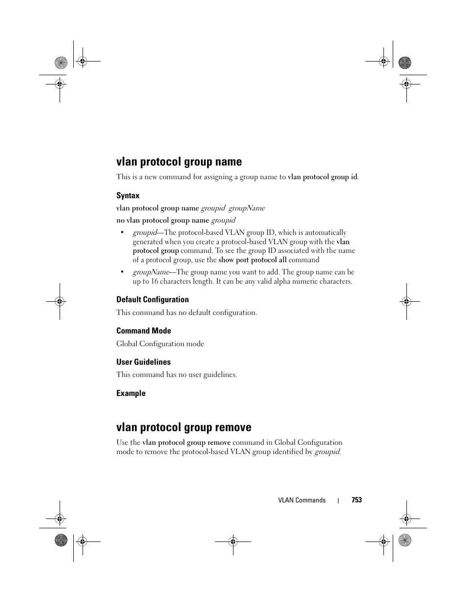 Vlan protocol group name, Syntax, Default configuration | Command mode, User guidelines, Example, Vlan protocol group remove, Vlan protocol group, Name, Remove | Dell POWEREDGE M1000E User Manual | Page 753 / 1682