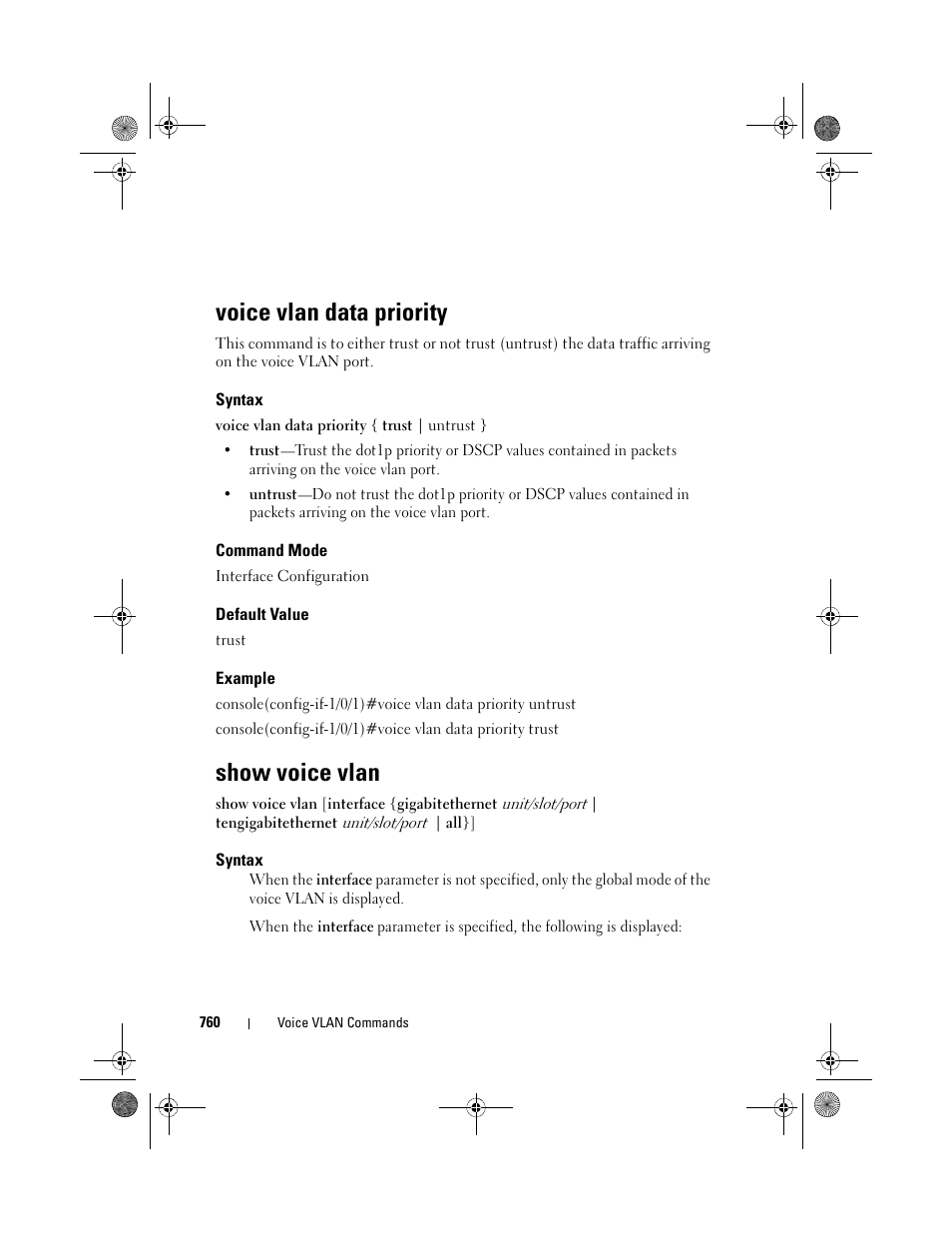 Voice vlan data priority, Syntax, Command mode | Default value, Example, Show voice vlan | Dell POWEREDGE M1000E User Manual | Page 760 / 1682