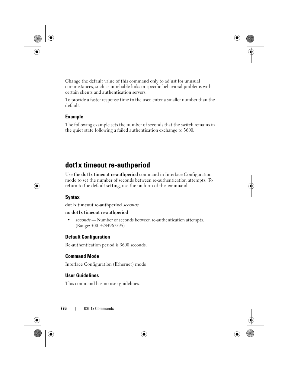 Example, Dot1x timeout re-authperiod, Syntax | Default configuration, Command mode, User guidelines, Dot1x timeout re, Authperiod | Dell POWEREDGE M1000E User Manual | Page 776 / 1682