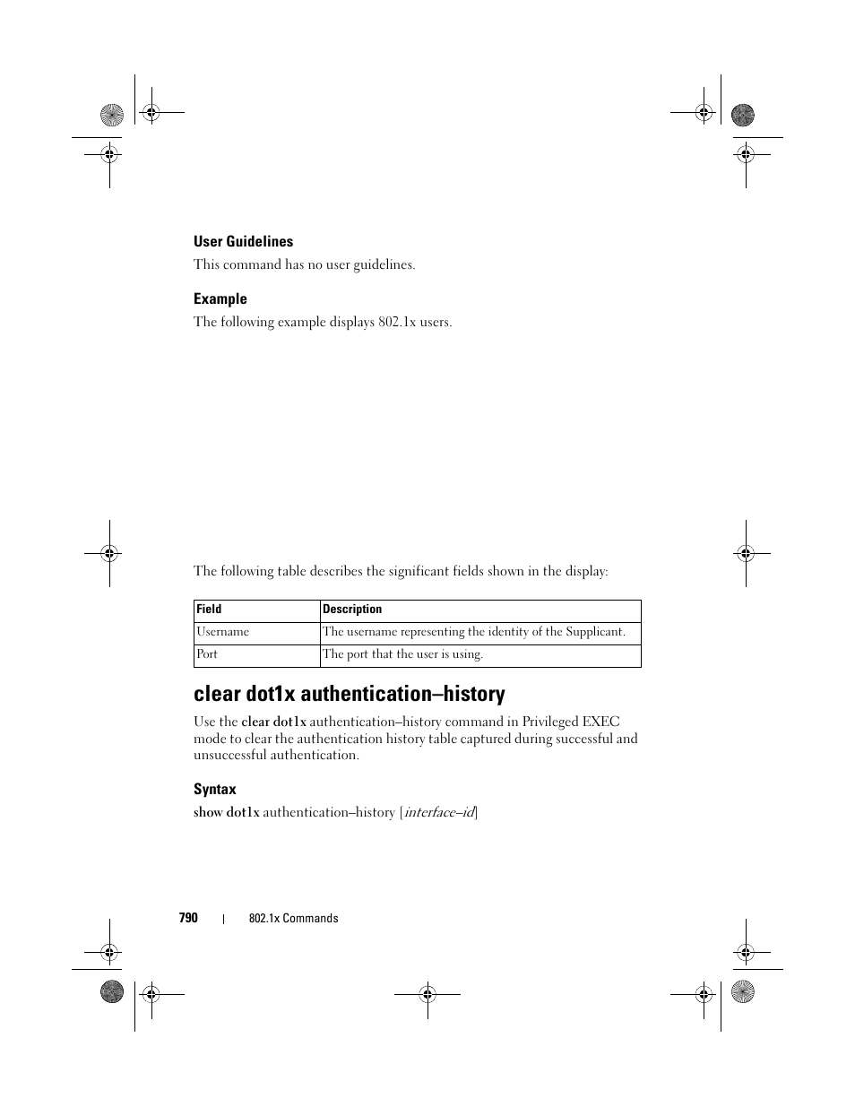 User guidelines, Example, Clear dot1x authentication–history | Syntax, Clear dot1x, Authentication–history | Dell POWEREDGE M1000E User Manual | Page 790 / 1682