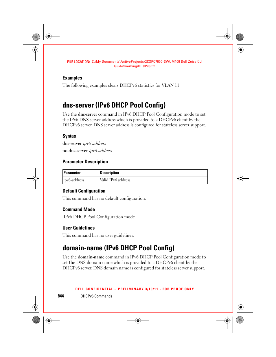 Examples, Dns-server (ipv6 dhcp pool config), Syntax | Parameter description, Default configuration, Command mode, User guidelines, Domain-name (ipv6 dhcp pool config) | Dell POWEREDGE M1000E User Manual | Page 844 / 1682