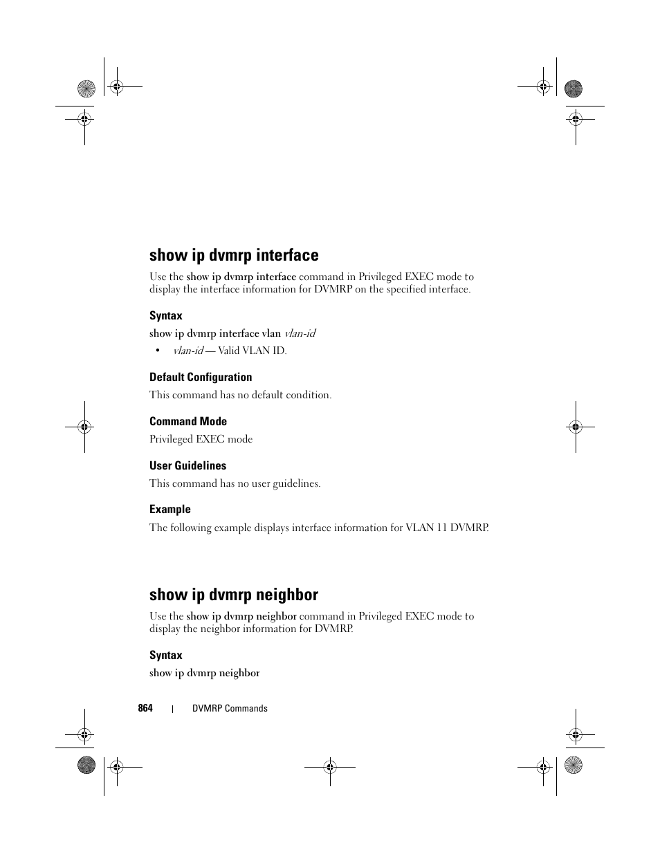 Show ip dvmrp interface, Syntax, Default configuration | Command mode, User guidelines, Example, Show ip dvmrp neighbor | Dell POWEREDGE M1000E User Manual | Page 864 / 1682