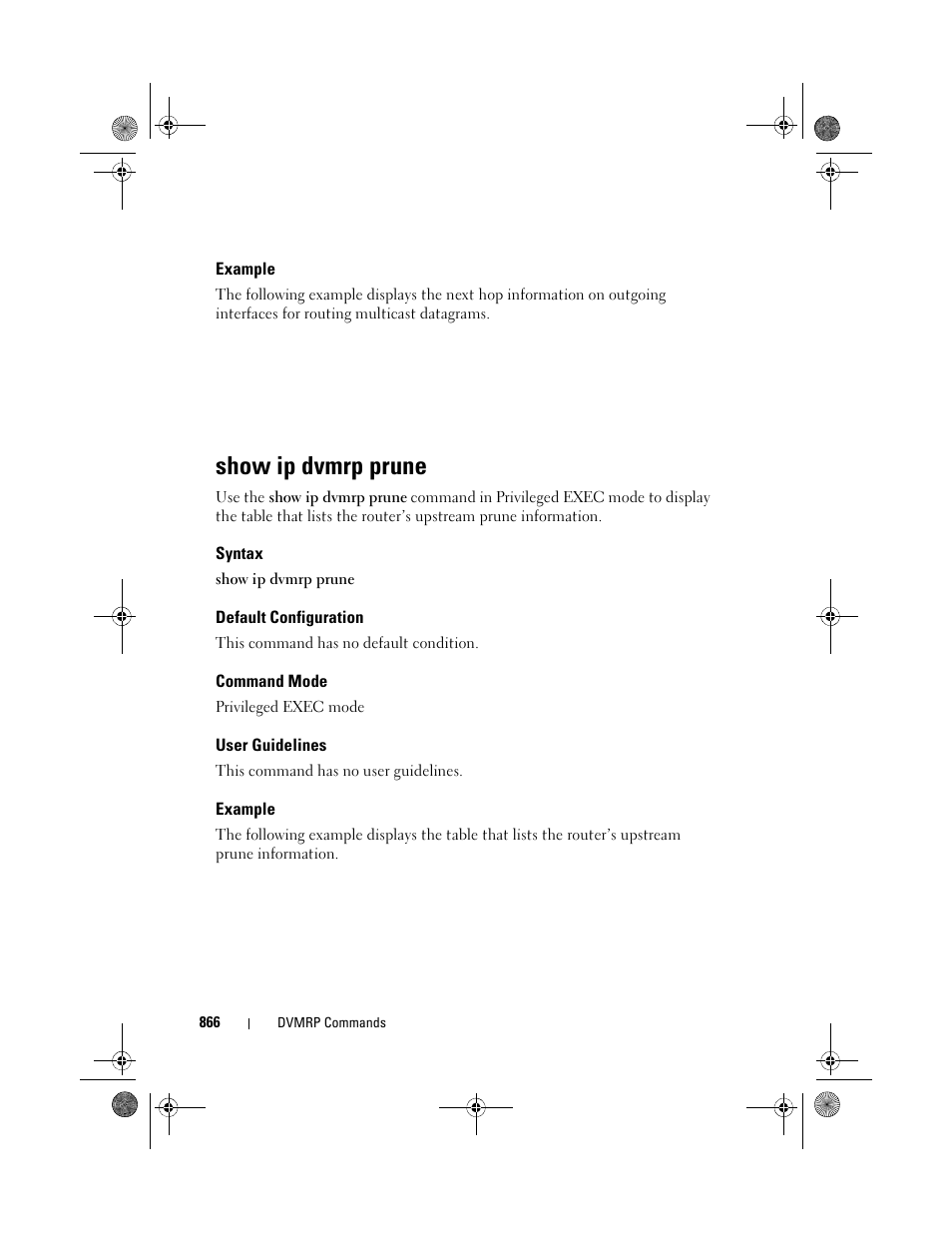 Example, Show ip dvmrp prune, Syntax | Default configuration, Command mode, User guidelines | Dell POWEREDGE M1000E User Manual | Page 866 / 1682