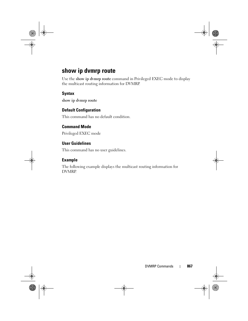 Show ip dvmrp route, Syntax, Default configuration | Command mode, User guidelines, Example | Dell POWEREDGE M1000E User Manual | Page 867 / 1682