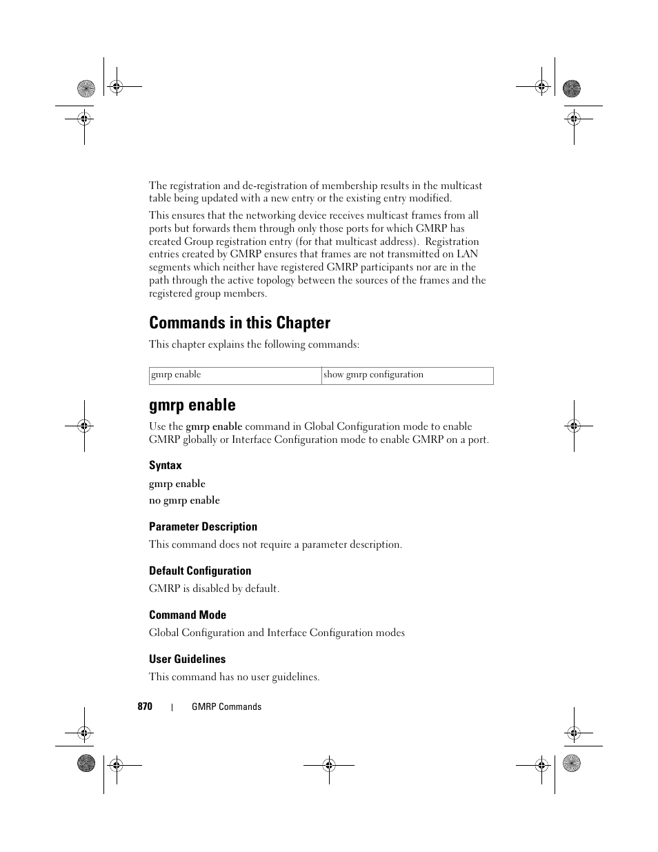 Commands in this chapter, Gmrp enable, Syntax | Parameter description, Default configuration, Command mode, User guidelines | Dell POWEREDGE M1000E User Manual | Page 870 / 1682