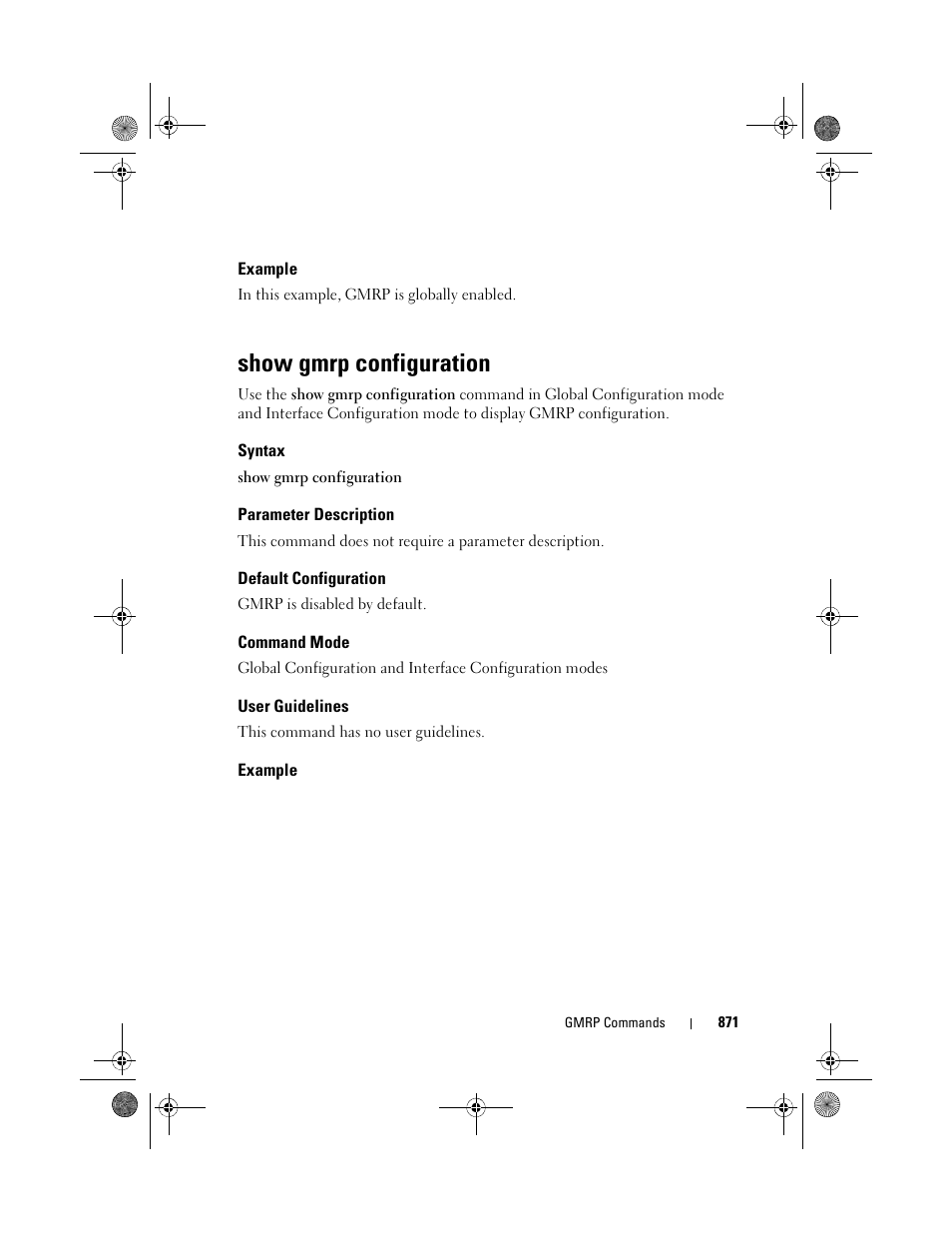 Example, Show gmrp configuration, Syntax | Parameter description, Default configuration, Command mode, User guidelines | Dell POWEREDGE M1000E User Manual | Page 871 / 1682