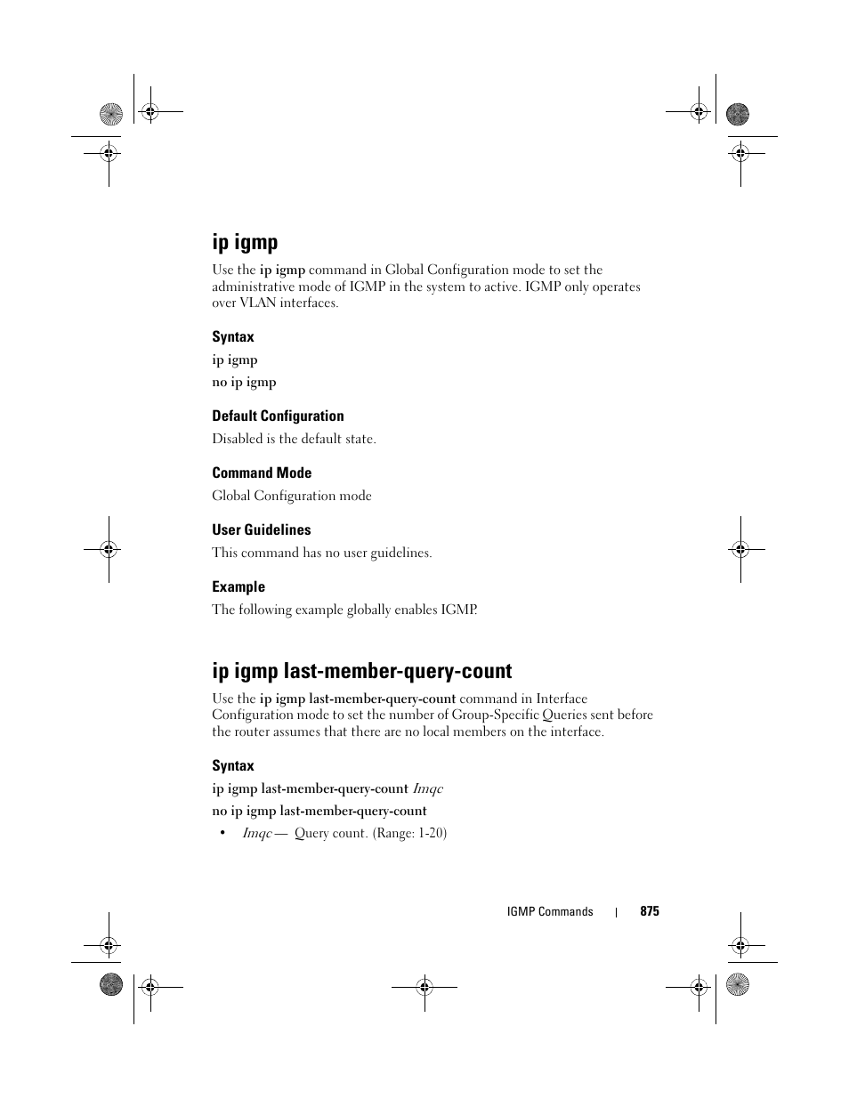 Ip igmp, Syntax, Default configuration | Command mode, User guidelines, Example, Ip igmp last-member-query-count | Dell POWEREDGE M1000E User Manual | Page 875 / 1682