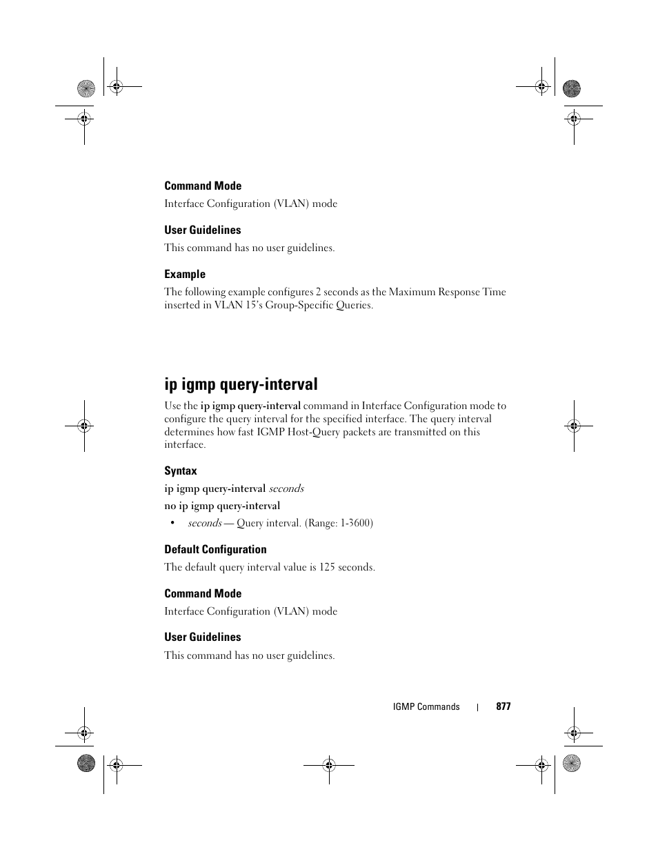 Command mode, User guidelines, Example | Ip igmp query-interval, Syntax, Default configuration | Dell POWEREDGE M1000E User Manual | Page 877 / 1682