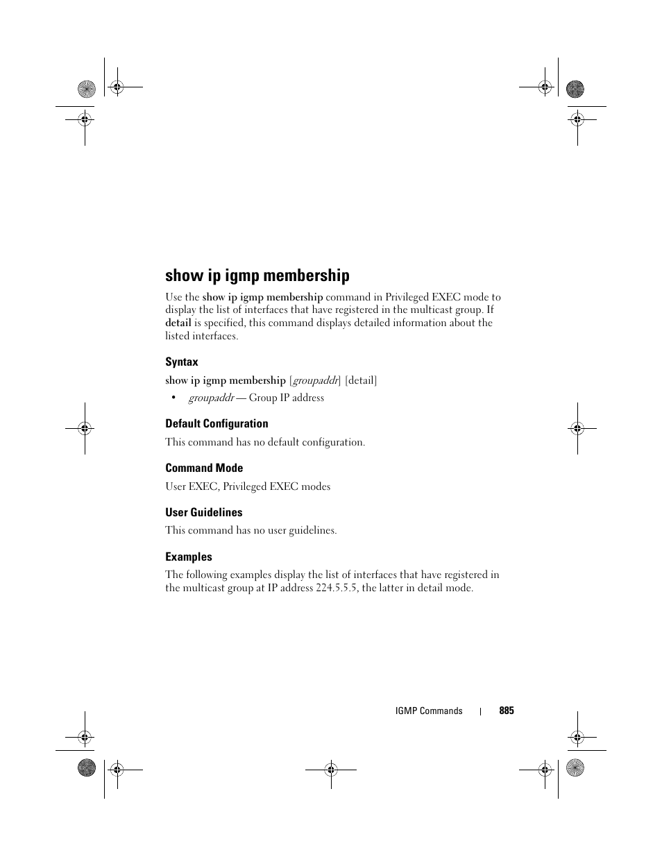 Show ip igmp membership, Syntax, Default configuration | Command mode, User guidelines, Examples | Dell POWEREDGE M1000E User Manual | Page 885 / 1682