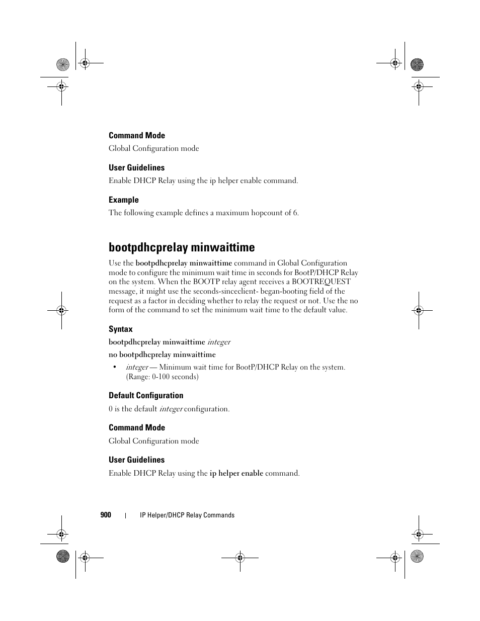 Command mode, User guidelines, Example | Bootpdhcprelay minwaittime, Syntax, Default configuration | Dell POWEREDGE M1000E User Manual | Page 900 / 1682