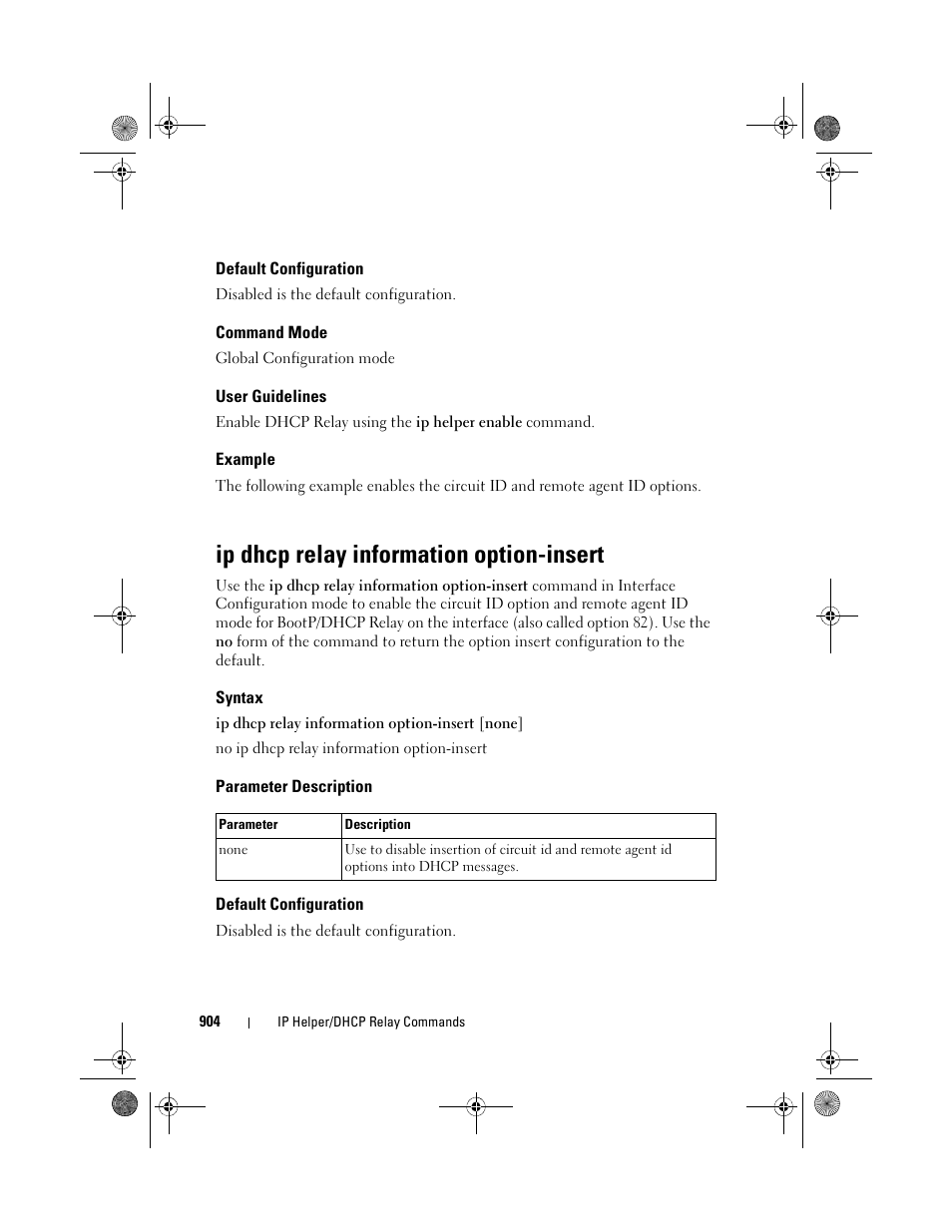 Default configuration, Command mode, User guidelines | Example, Ip dhcp relay information option-insert, Syntax, Parameter description | Dell POWEREDGE M1000E User Manual | Page 904 / 1682