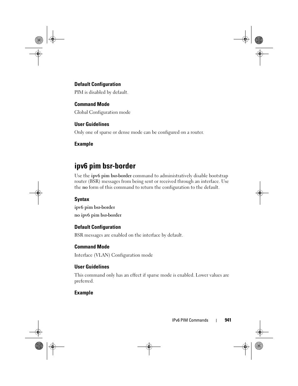 Default configuration, Command mode, User guidelines | Example, Ipv6 pim bsr-border, Syntax | Dell POWEREDGE M1000E User Manual | Page 941 / 1682