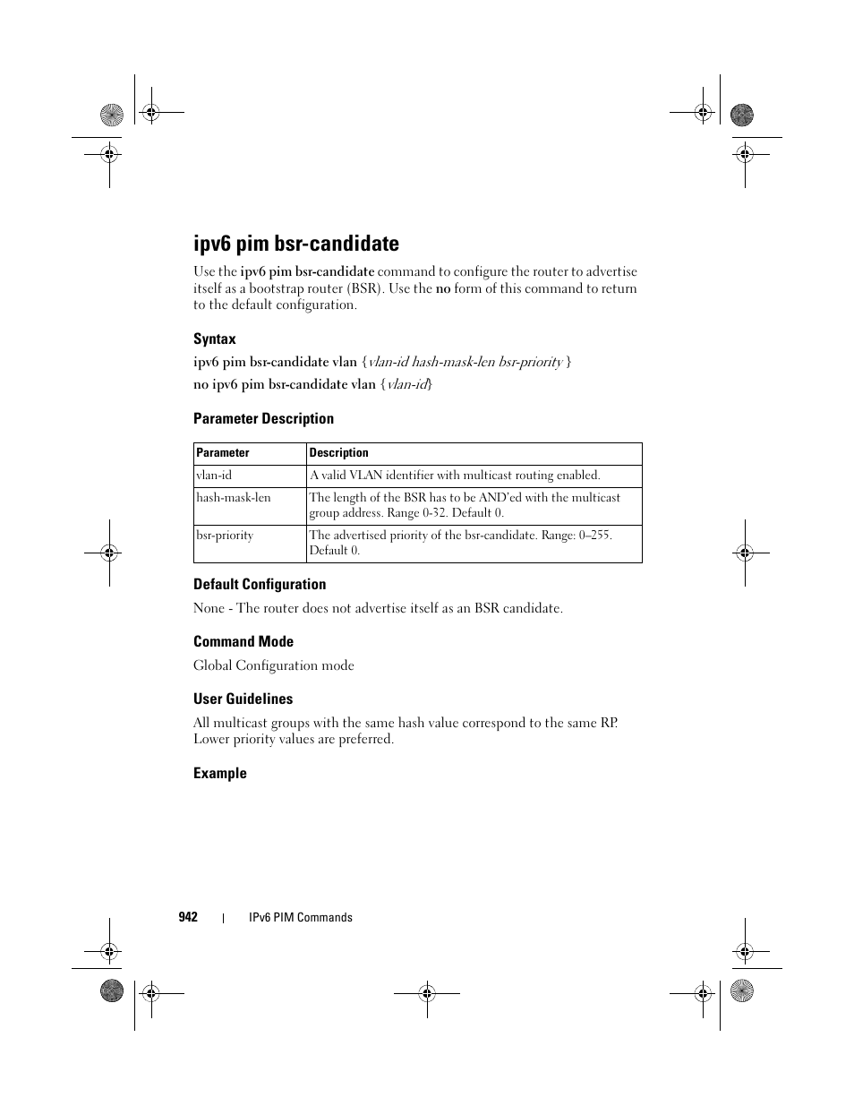 Ipv6 pim bsr-candidate, Syntax, Parameter description | Default configuration, Command mode, User guidelines, Example | Dell POWEREDGE M1000E User Manual | Page 942 / 1682