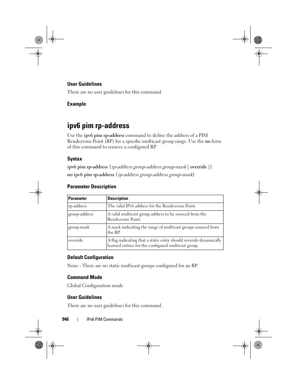 User guidelines, Example, Ipv6 pim rp-address | Syntax, Parameter description, Default configuration, Command mode | Dell POWEREDGE M1000E User Manual | Page 946 / 1682