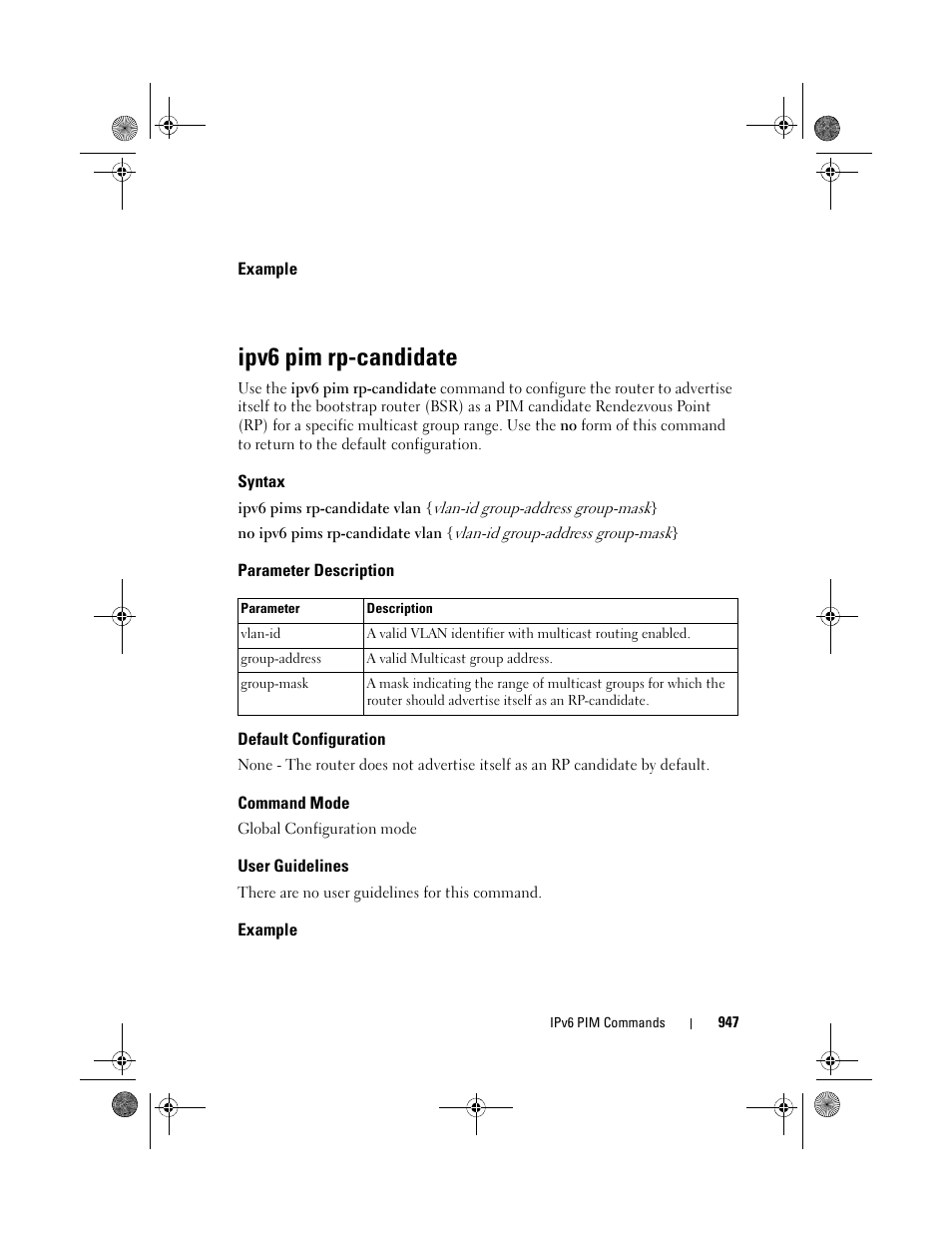Example, Ipv6 pim rp-candidate, Syntax | Parameter description, Default configuration, Command mode, User guidelines | Dell POWEREDGE M1000E User Manual | Page 947 / 1682