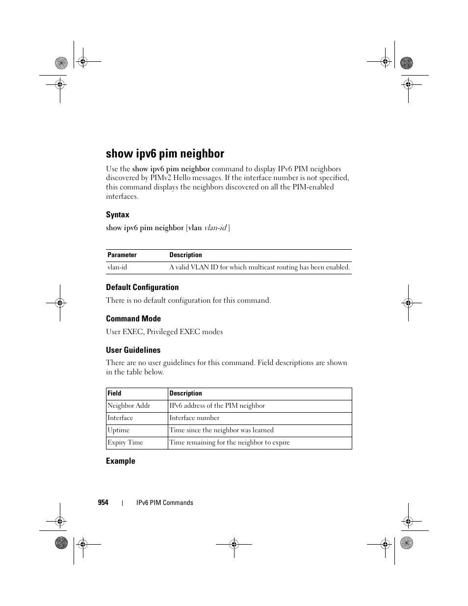 Show ipv6 pim neighbor, Syntax, Default configuration | Command mode, User guidelines, Example | Dell POWEREDGE M1000E User Manual | Page 954 / 1682