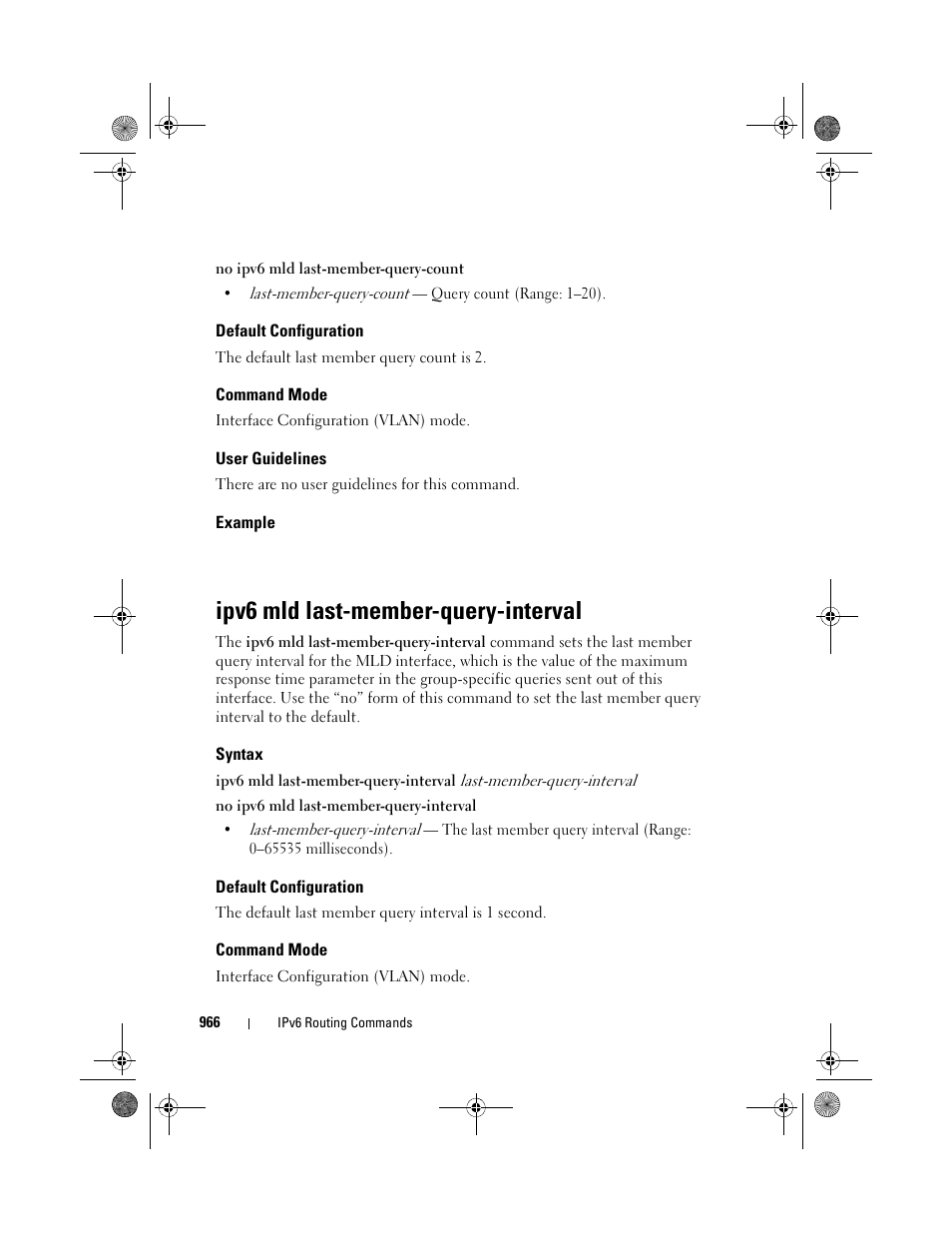 Default configuration, Command mode, User guidelines | Example, Ipv6 mld last-member-query-interval, Syntax, Ipv6 mld last, Member-query, Interval | Dell POWEREDGE M1000E User Manual | Page 966 / 1682