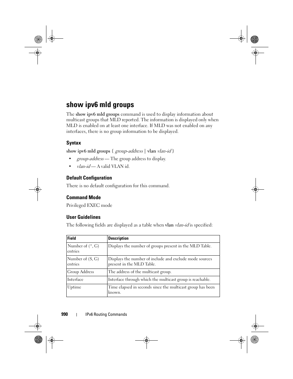 Show ipv6 mld groups, Syntax, Default configuration | Command mode, User guidelines, Show ipv6 mld, Groups | Dell POWEREDGE M1000E User Manual | Page 990 / 1682