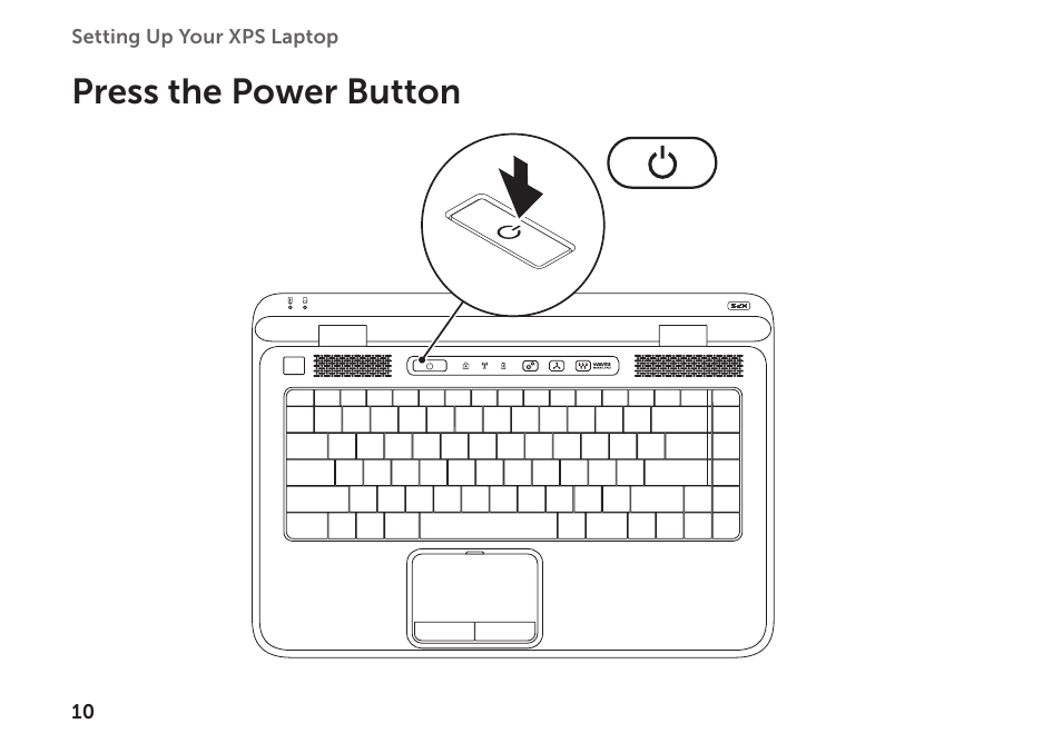 Press the power button | Dell XPS 14 (L401X, Late 2010) User Manual | Page 12 / 106