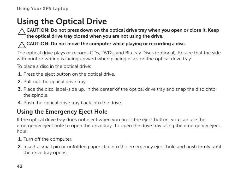 Using the optical drive | Dell XPS 14 (L401X, Late 2010) User Manual | Page 44 / 106