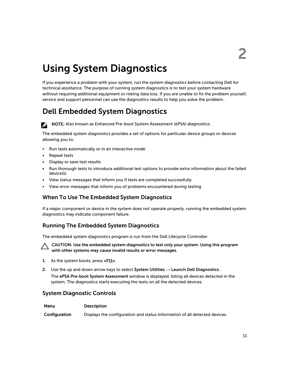 Using system diagnostics, Dell embedded system diagnostics, When to use the embedded system diagnostics | Running the embedded system diagnostics, System diagnostic controls, 2 using system diagnostics | Dell PowerEdge R420 User Manual | Page 11 / 13