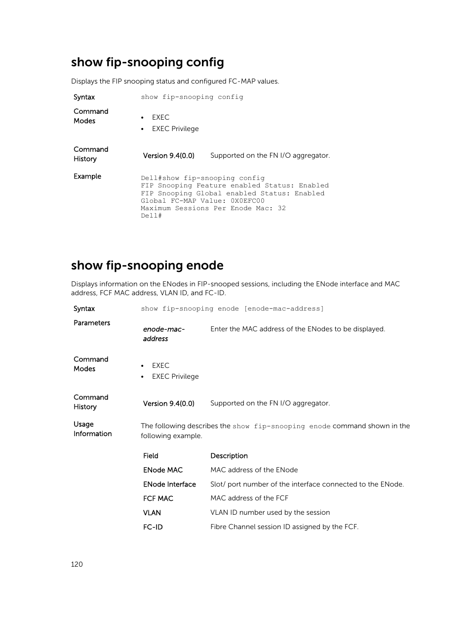 Show fip-snooping config, Show fip-snooping enode | Dell PowerEdge FX2/FX2s User Manual | Page 120 / 462