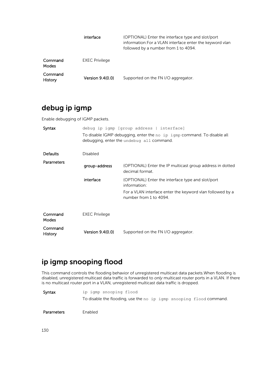 Debug ip igmp, Ip igmp snooping flood | Dell PowerEdge FX2/FX2s User Manual | Page 130 / 462