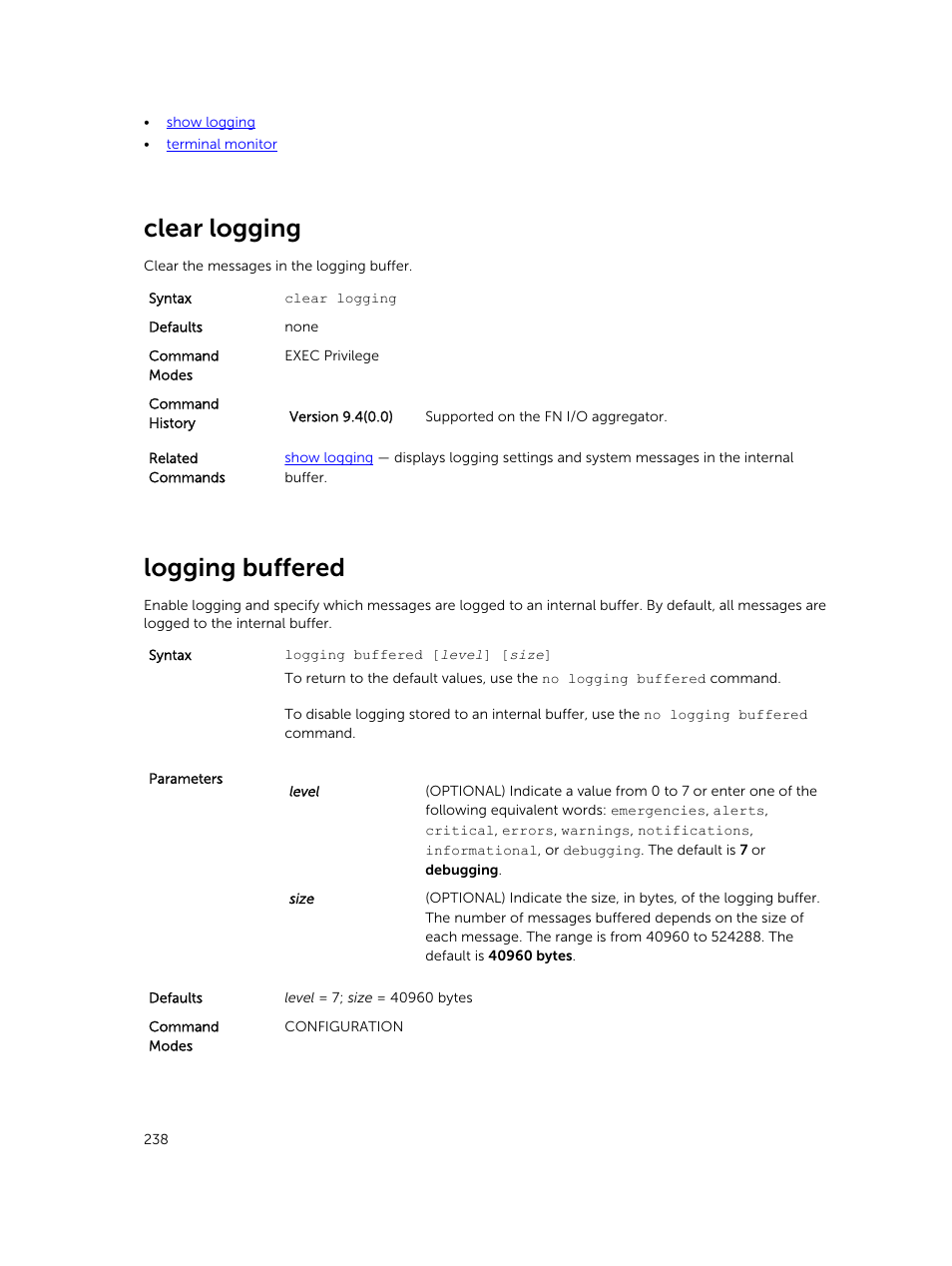 Clear logging, Logging buffered | Dell PowerEdge FX2/FX2s User Manual | Page 238 / 462