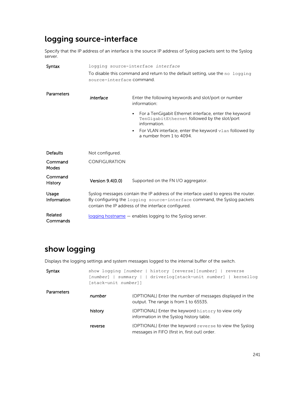 Logging source-interface, Show logging | Dell PowerEdge FX2/FX2s User Manual | Page 241 / 462