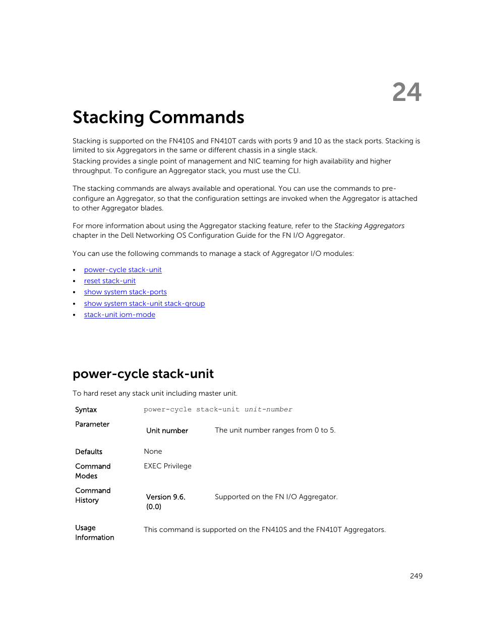 Stacking commands, Power-cycle stack-unit, 24 stacking commands | Dell PowerEdge FX2/FX2s User Manual | Page 249 / 462
