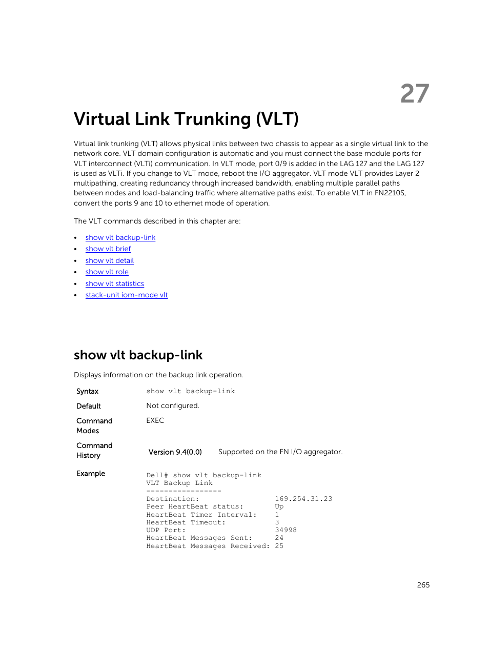 Virtual link trunking (vlt), Show vlt backup-link, 27 virtual link trunking (vlt) | Dell PowerEdge FX2/FX2s User Manual | Page 265 / 462