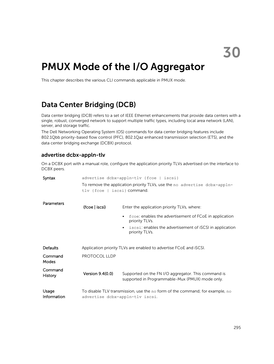 Pmux mode of the i/o aggregator, Data center bridging (dcb), Advertise dcbx-appln-tlv | 30 pmux mode of the i/o aggregator, Pmux mode of the io aggregator | Dell PowerEdge FX2/FX2s User Manual | Page 295 / 462