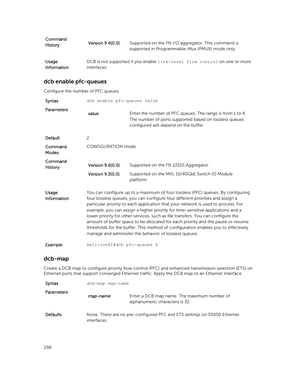 Dcb enable pfc-queues, Dcb-map | Dell PowerEdge FX2/FX2s User Manual | Page 298 / 462
