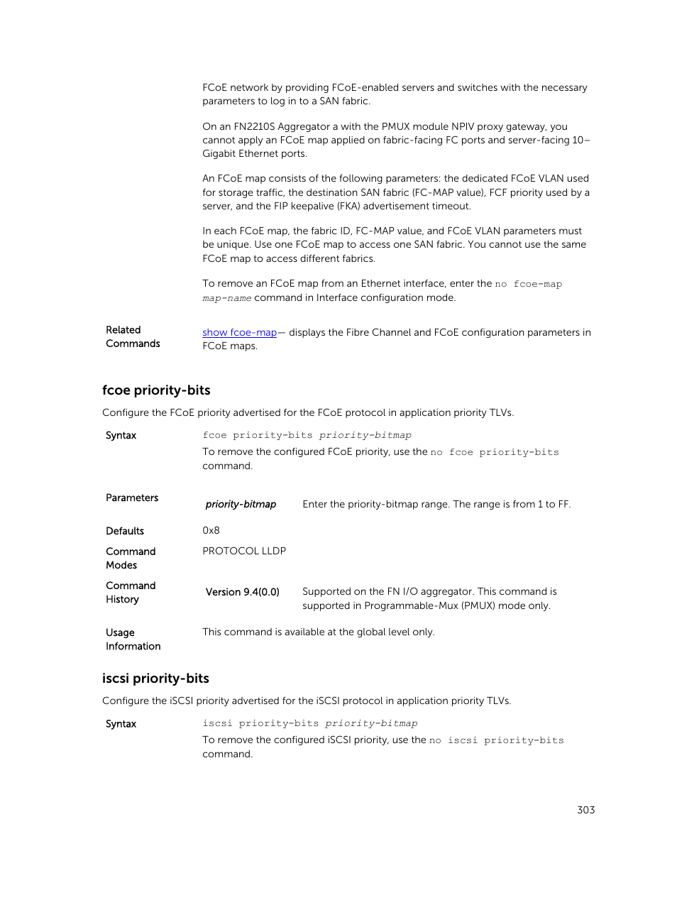 Fcoe priority-bits, Iscsi priority-bits | Dell PowerEdge FX2/FX2s User Manual | Page 303 / 462