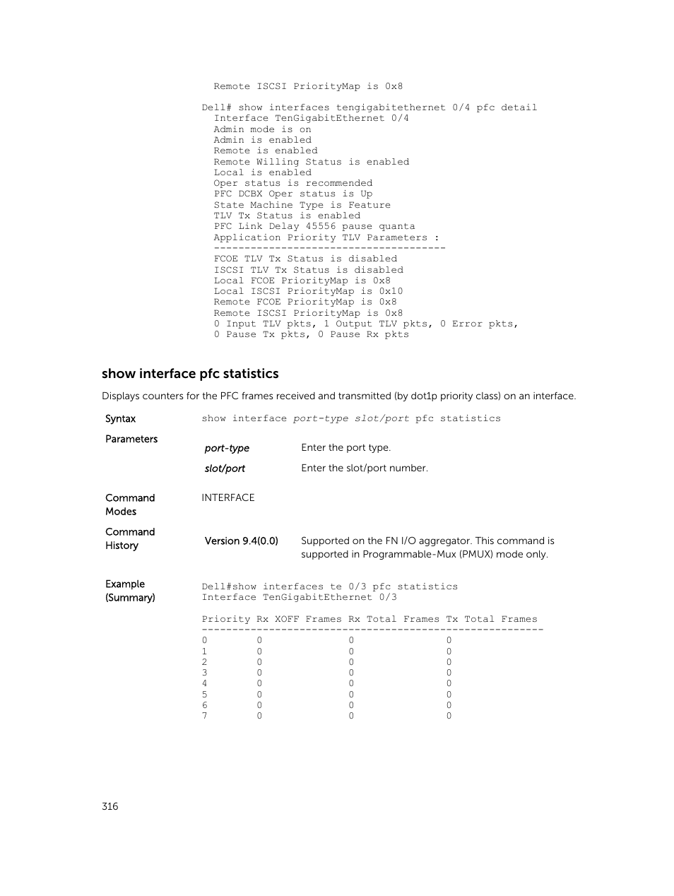 Show interface pfc statistics | Dell PowerEdge FX2/FX2s User Manual | Page 316 / 462