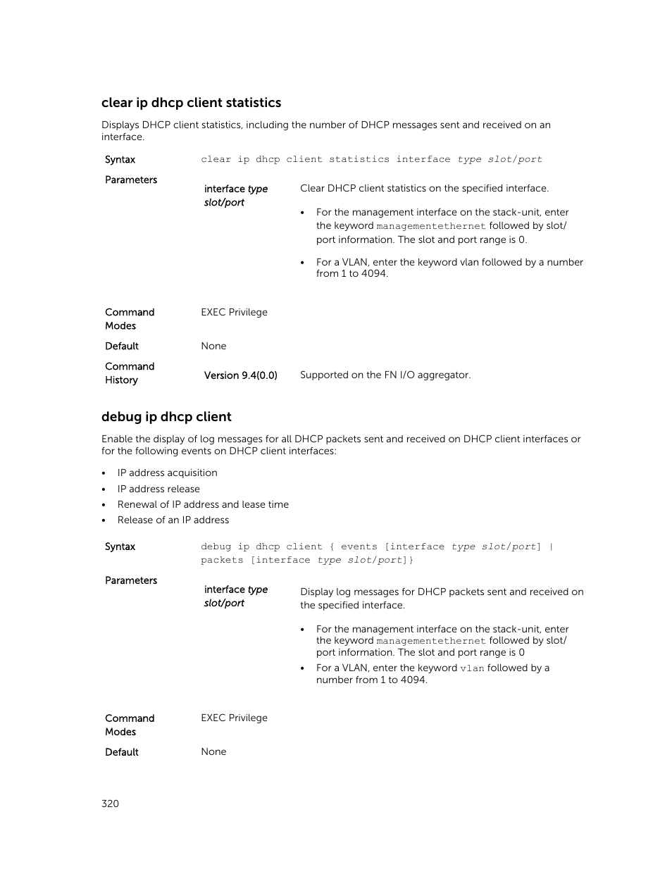Clear ip dhcp client statistics, Debug ip dhcp client | Dell PowerEdge FX2/FX2s User Manual | Page 320 / 462