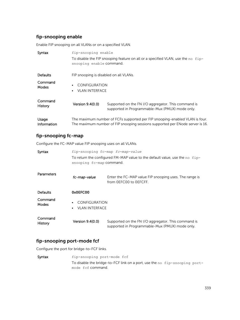 Fip-snooping enable, Fip-snooping fc-map, Fip-snooping port-mode fcf | Dell PowerEdge FX2/FX2s User Manual | Page 339 / 462