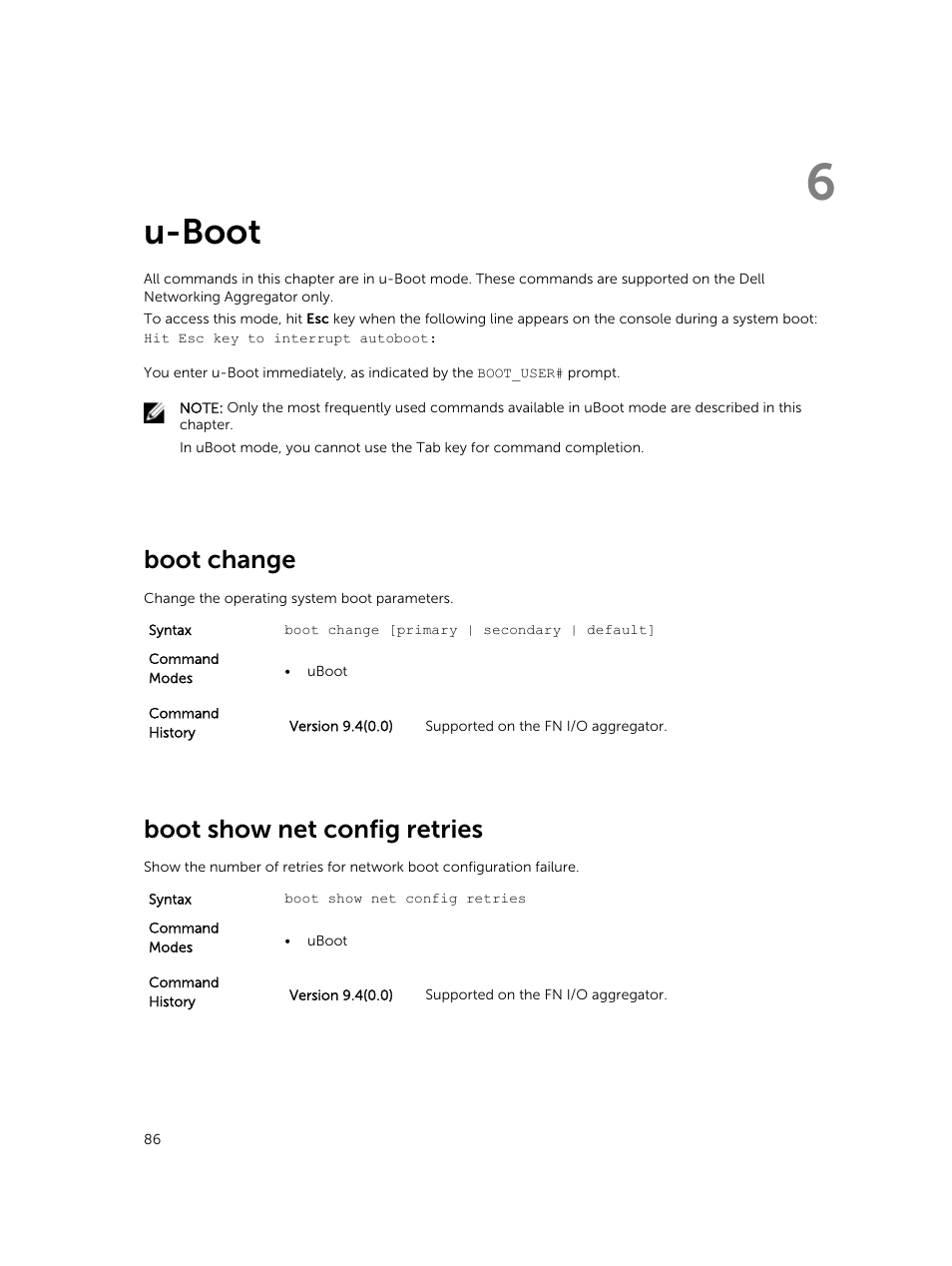 U-boot, Boot change, Boot show net config retries | 6 u-boot | Dell PowerEdge FX2/FX2s User Manual | Page 86 / 462