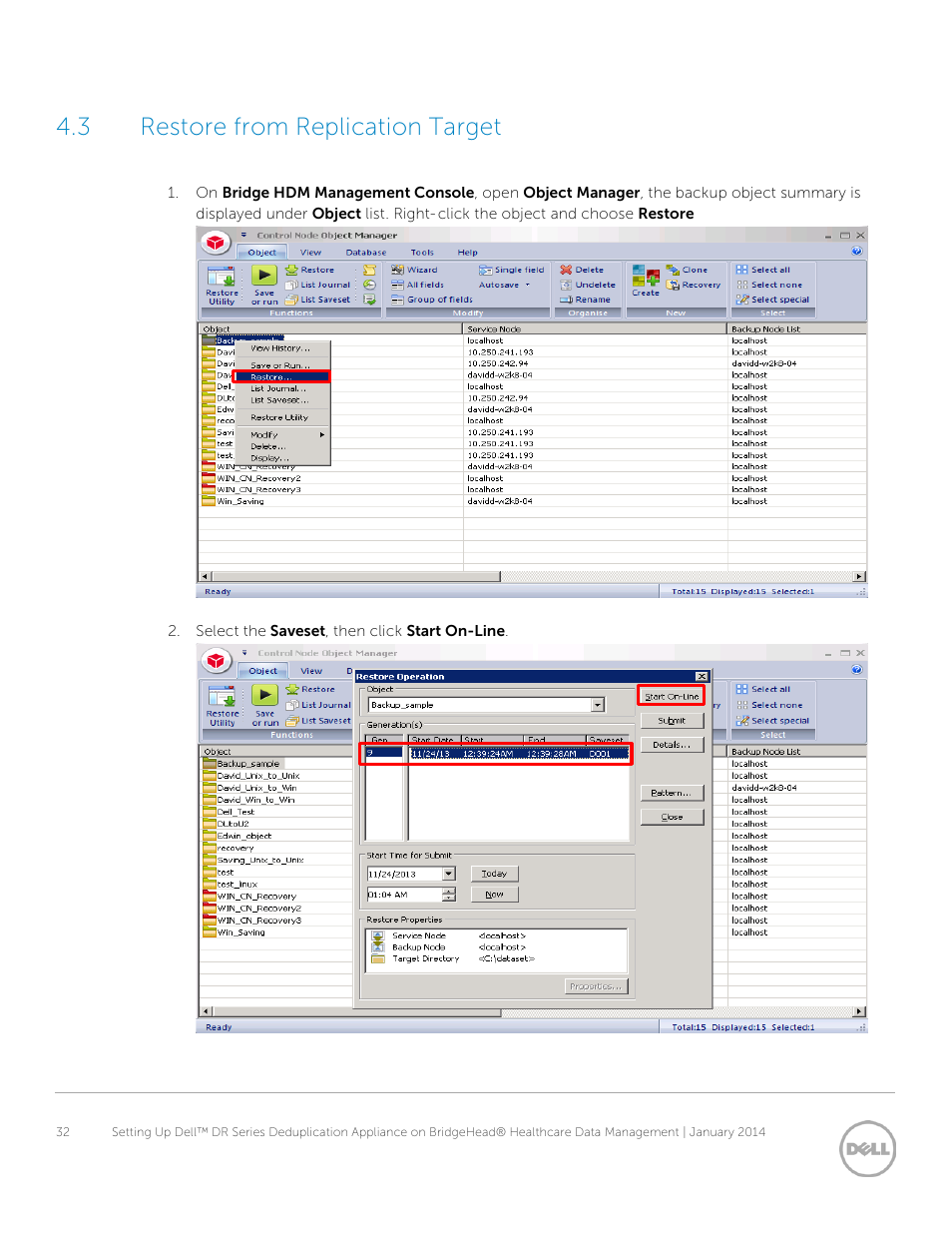 3 restore from replication target, Restore from replication target | Dell PowerVault DR6000 User Manual | Page 32 / 37