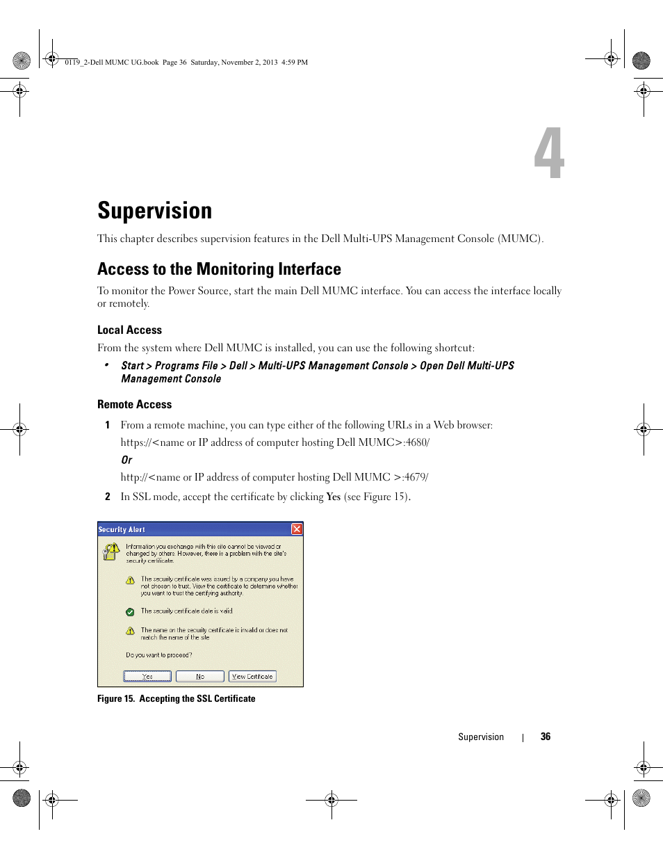 Supervision, Access to the monitoring interface, Local access | Remote access, 4 supervision | Dell UPS 4200R User Manual | Page 35 / 116