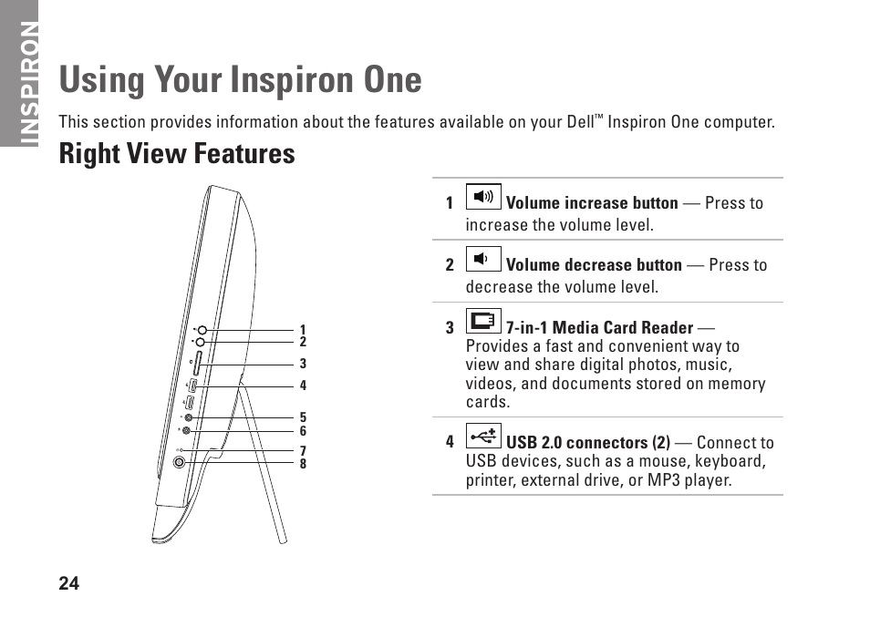 Using your inspiron one, Right view features, Inspiron | Dell Inspiron One 2310 (Late 2010) User Manual | Page 26 / 92